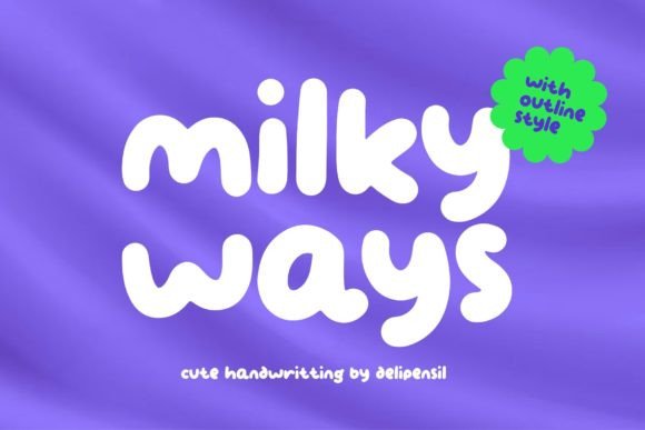 Milky Ways Font: Elevating Digital Brand Identity